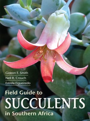 cover image of Field Guide to Succulents of Southern Africa